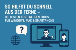 Mit diesen kostenlosen Tools hilfst du Familie & Freunden schnell aus der Ferne – per Windows, Mac, WhatsApp, Signal, AnyDesk oder TeamViewer.